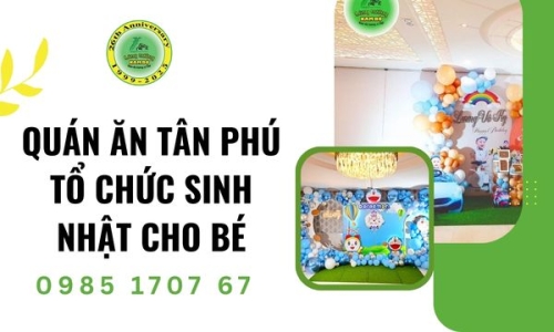 Quán Ăn Tân Phú Tổ Chức Sinh Nhật Cho Bé